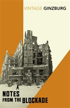 Lidiya Ginzburg, Lydia Ginzburg - Notes From the Blockade