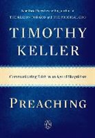 Timothy Keller - Preaching