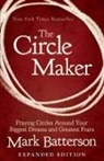 Mark Batterson - The Circle Maker