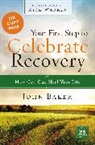 John Baker - Your First Step to Celebrate Recovery Pack