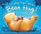 Caroline Cooney, Caroline B. Cooney, Tim Warnes - I'm Going to Give You a Bear Hug!