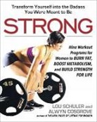 Alwyn Cosgrove, Lou Schuler - Strong