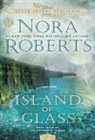 Nora Roberts - Island of Glass