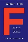 Benjamin Bergen, Benjamin K. Bergen - What the F