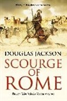 Douglas Jackson - Scourge of Rome