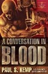 Paul Kemp, Paul S. Kemp - Conversation in Blood