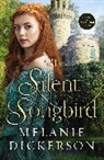 Melanie Dickerson - The Silent Songbird