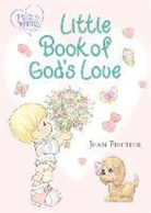 Jean Fischer, Thomas Nelson, Precious Moments, Thomas Nelson, Thomas Nelson Publishers - Little Book of God's Love