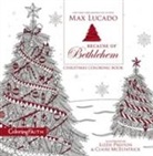 Max Lucado - Because of Bethlehem Christmas Coloring Book
