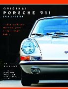 Peter Morgan, John Colley, Colley John - Original Porsche 911 1964-1998