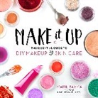 Marie Rayma - Make It Up