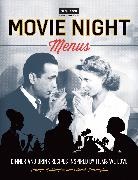 Andre Darlington, André Darlington, Tenaya Darlington, Tenaya Darlington Darlington, Turner Classic Movies - Turner Classic Movies: Movie Night Menus