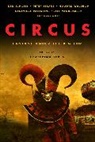 GENEVIEVE VALENTINE, Howard Waldrop, Jeff VanderMeer, Ken Scholes, Peter Straub, Ken Scholes... - Circus: Fantasy Under the Big Top