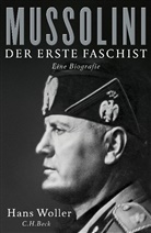 Hans Woller - Mussolini