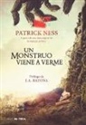 Patrick Ness - Un monstruo viene a verme; A Monster Calls: Inspired by an idea from