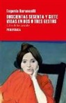 Eugenio Baroncelli - Doscientas sesenta y siete vidas en dos o tres gestos