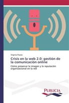 Virginia Piazzo - Crisis en la web 2.0: gestión de la comunicación online
