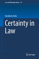 Humberto Avila, Humberto Ávila - Certainty in Law