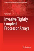 Vahd Lari, VAHID LARI - Invasive Tightly Coupled Processor Arrays