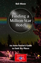 Bob Mizon - Finding a Million-Star Hotel