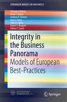 Victor Alistar, Victor T Alistar, Victor T. Alistar, Adrian F. Cioar¿, Adrian F. Cioara, Adrian F. Cioară... - Integrity in the Business Panorama