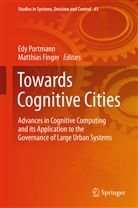 Finger, Finger, Matthias Finger, Ed Portmann, Edy Portmann - Towards Cognitive Cities
