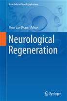 Phuc Van Pham, Phu Van Pham, Phuc Van Pham - Neurological Regeneration