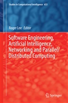 Roge Lee, Roger Lee - Software Engineering, Artificial Intelligence, Networking and Parallel/Distributed Computing 2016