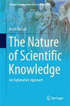 Kevin McCain - The Nature of Scientific Knowledge