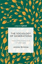 Jennie Bristow - Sociology of Generations