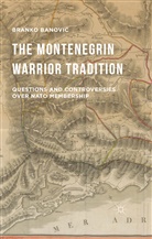 Branko Banovi?, Branko Banovic - Montenegrin Warrior Tradition