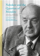 Michael Sweeney Rodgers, Elizabeth Sweeney, Elizabeth Sweeney, Michae Rodgers, Michael Rodgers, Susan Elizabeth Sweeney - Nabokov and the Question of Morality