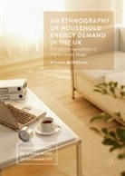 Moro&amp;, Roxana Moro&amp;351;anu, Roxana Morosanu - Ethnography of Household Energy Demand in the Uk