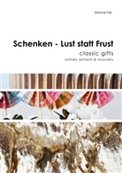 Simone Frei - Schenken - Lust statt Frust
