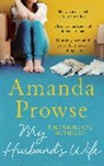 Amanda Prowse, Prowse Amanda - My Husband's Wife