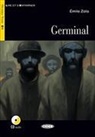 Emile Zola, Emile Zola, ZOLA ED 2016 - GERMINAL