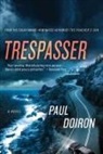 Paul Doiron - Trespasser