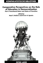 Erwin H. Epstein, Noel F. McGinn - Comparative Perspectives on the Role of Education in Democratization