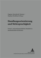 Dagmar Abendroth-Timmer, Stephan Breidbach - Handlungsorientierung und Mehrsprachigkeit