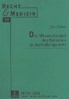 Jens Göben - Das Mitverschulden des Patienten im Arzthaftungsrecht