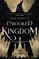 Leigh Bardugo - Crooked Kingdom