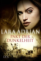 Lara Adrian - Pakt der Dunkelheit