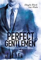 Shayla Black, Lex Blake, Lexi Blake - Perfect Gentlemen - Ein Bodyguard für gewisse Stunden