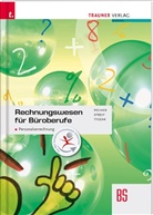 Kurt Pecher, Markus Streif, Günter Tyszak, Günther Tyszak - Rechnungswesen für Büroberufe: Kaufmännisches Rechnen BS