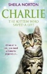 Sheila Norton, Norton Sheila - Charlie the Kitten Who Saved A Life