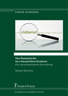 Michael Metzeltin, Michael (Prof. Dr.) Metzeltin - Das Rumänische im romanischen Kontrast