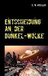 D. W. McGillen - Entscheidung an der Dunkel-Wolke