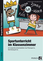 Georg Bemmerlein, Barbar Jaglarz, Barbara Jaglarz - Sportunterricht im Klassenzimmer - Grundschule
