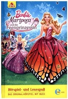 Barbie Mariposa und die Feenprinzessin, 1 Audio-CD + Buch (Audio book)