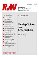 Horst Marburger - Meldepflichten des Arbeitgebers